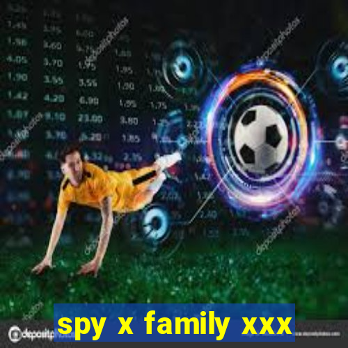 spy x family xxx